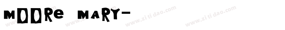 Moore Mary字体转换